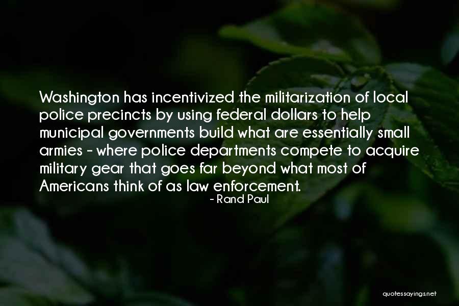 Militarization Of Police Quotes By Rand Paul Militarization Of Police Quotes By Rand Paul