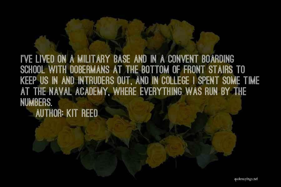 Military Academy Quotes By Kit Reed