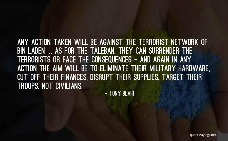 Military Action Quotes By Tony Blair Military Action Quotes By Tony Blair