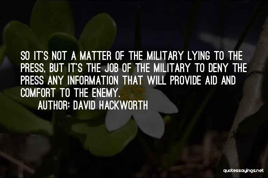 Military Aid Quotes By David Hackworth