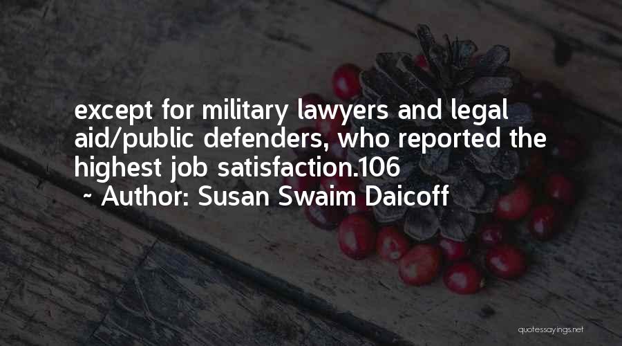 Military Aid Quotes By Susan Swaim Daicoff