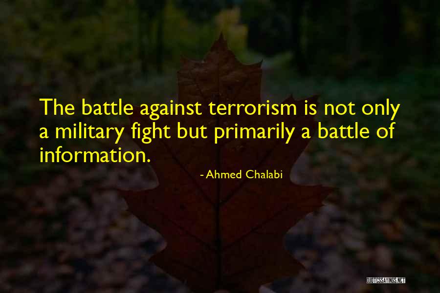 Military Battle Quotes By Ahmed Chalabi Military Battle Quotes By Ahmed Chalabi