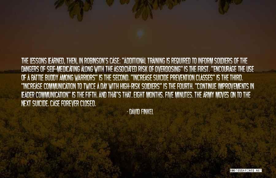 Military Battle Quotes By David Finkel Military Battle Quotes By David Finkel