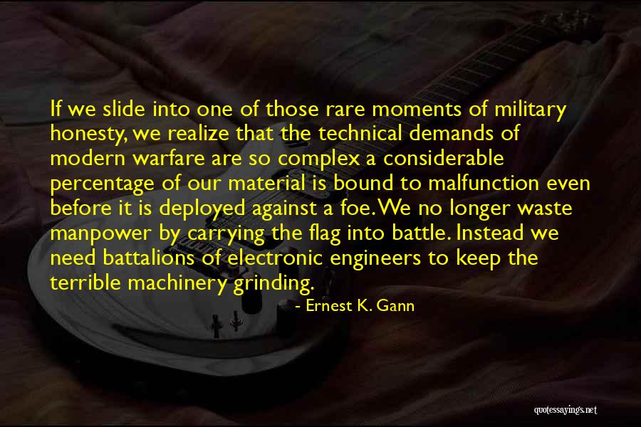 Military Battle Quotes By Ernest K. Gann Military Battle Quotes By Ernest K. Gann