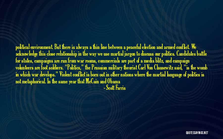 Military Battle Quotes By Scott Farris Military Battle Quotes By Scott Farris