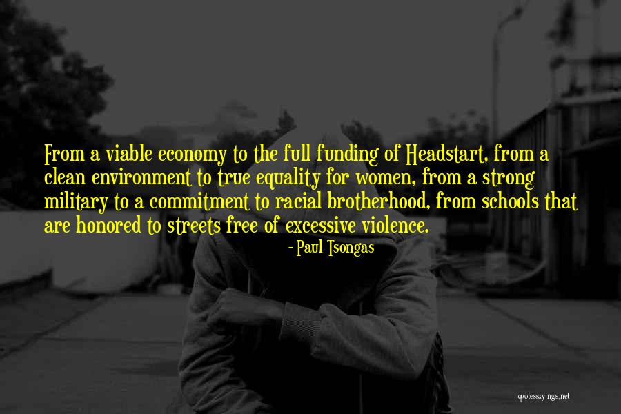 Military Brotherhood Quotes By Paul Tsongas