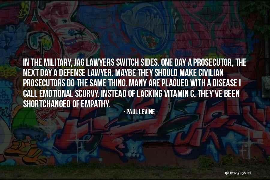 Military Civilian Quotes By Paul Levine Military Civilian Quotes By Paul Levine