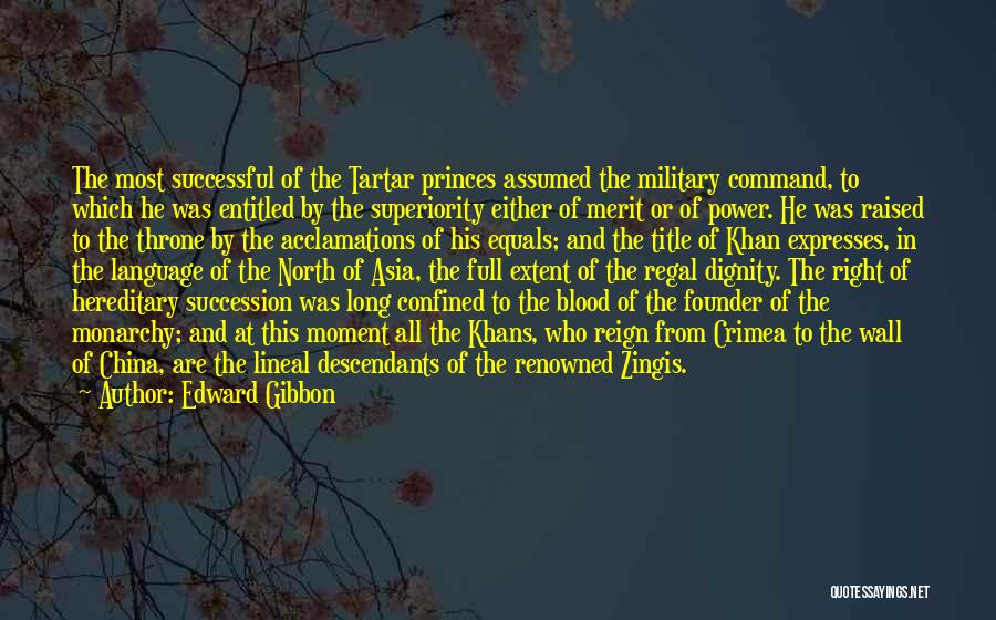 Military Command Quotes By Edward Gibbon