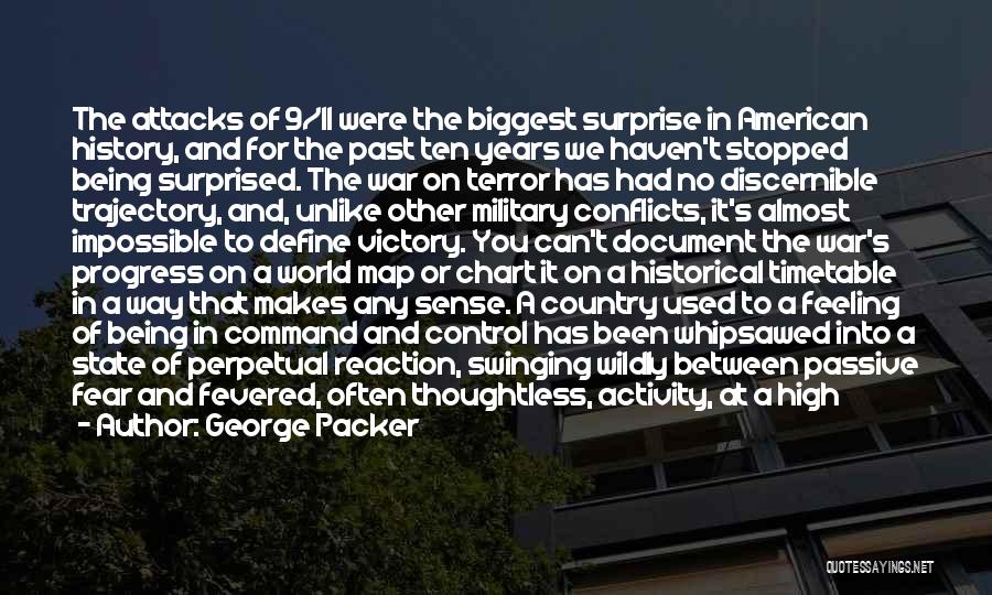 Military Command Quotes By George Packer