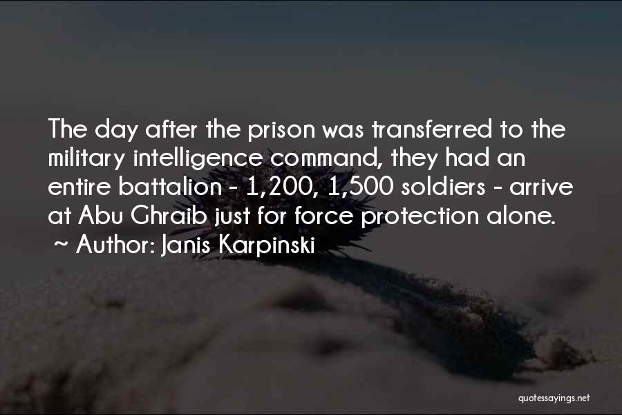 Military Command Quotes By Janis Karpinski