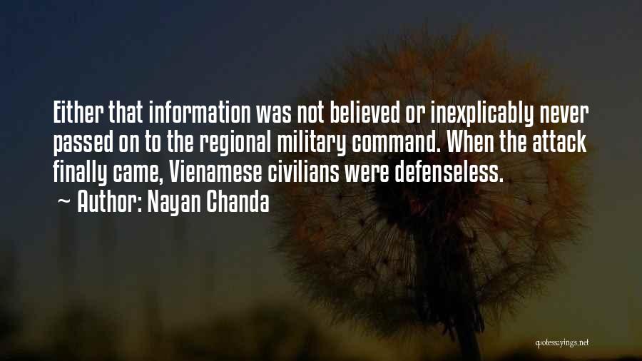 Military Command Quotes By Nayan Chanda