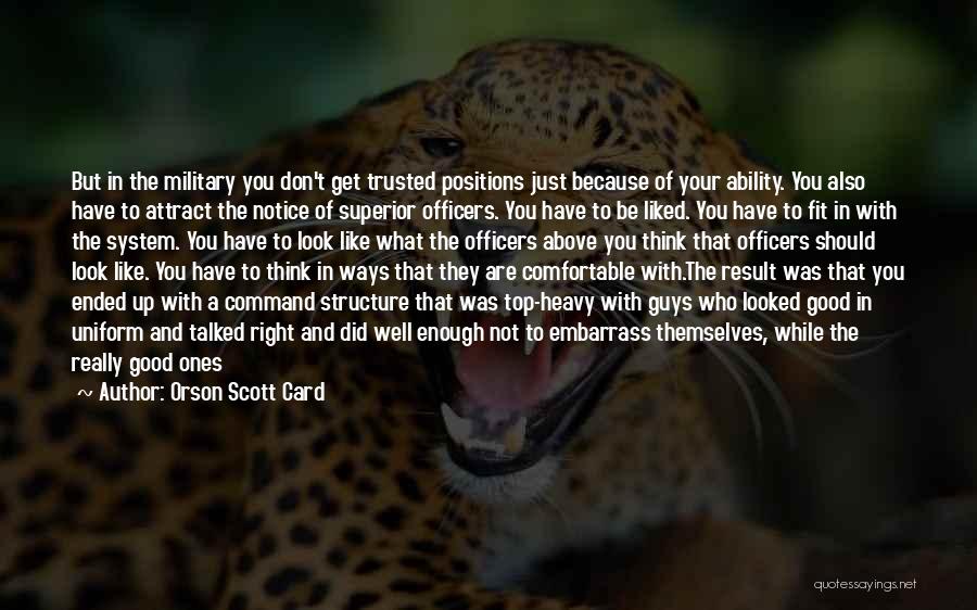 Military Command Quotes By Orson Scott Card