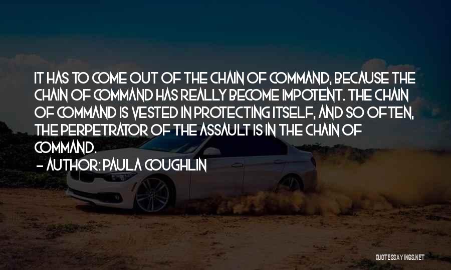 Military Command Quotes By Paula Coughlin