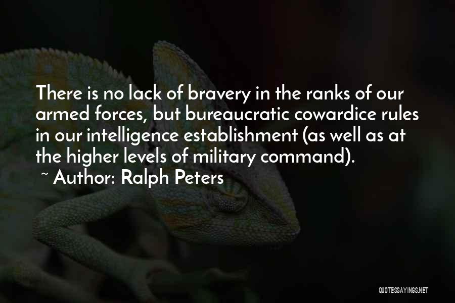 Military Command Quotes By Ralph Peters