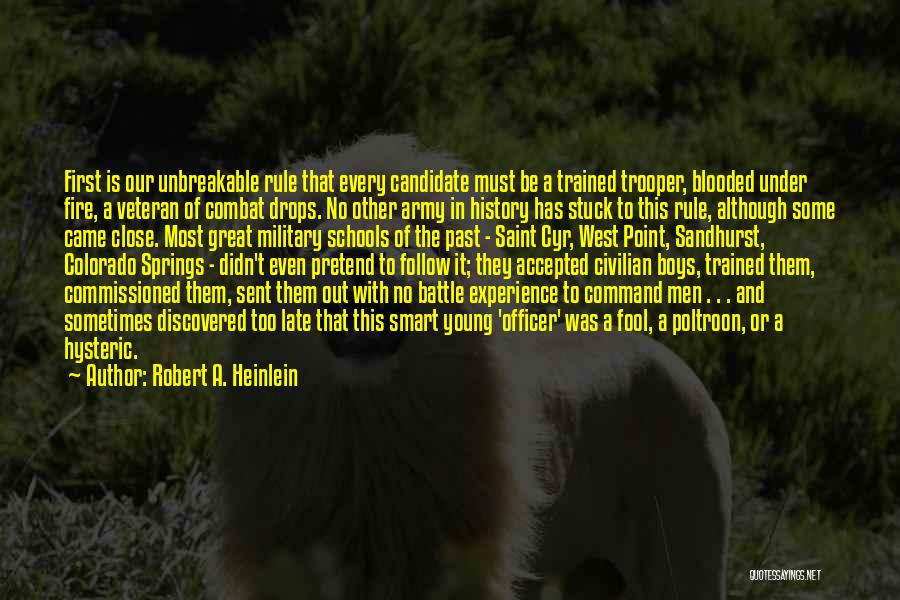 Military Command Quotes By Robert A. Heinlein