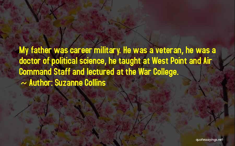 Military Command Quotes By Suzanne Collins