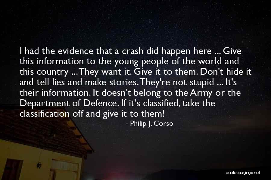 Military Defence Quotes By Philip J. Corso Military Defence Quotes By Philip J. Corso