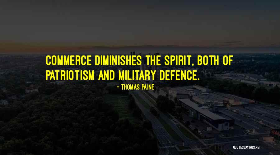 Military Defence Quotes By Thomas Paine