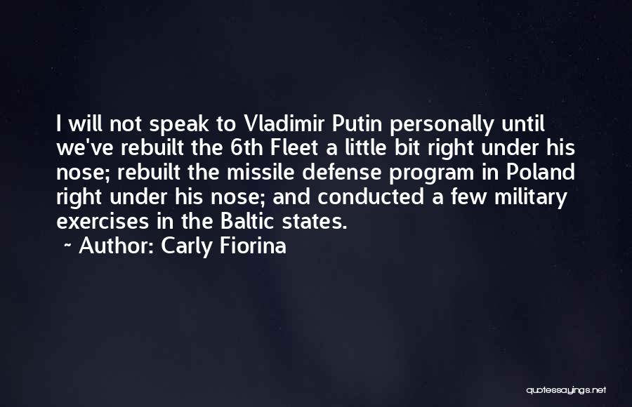 Military Defense Quotes By Carly Fiorina