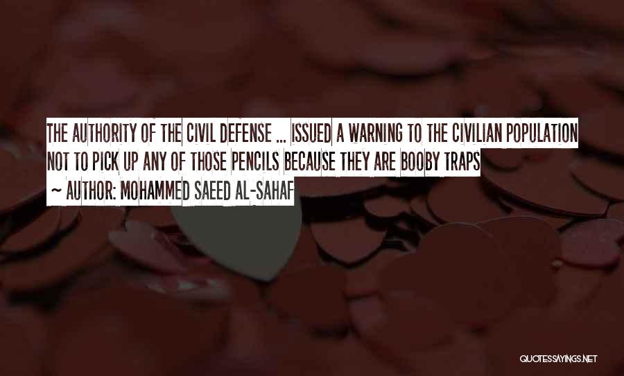 Military Defense Quotes By Mohammed Saeed Al-Sahaf