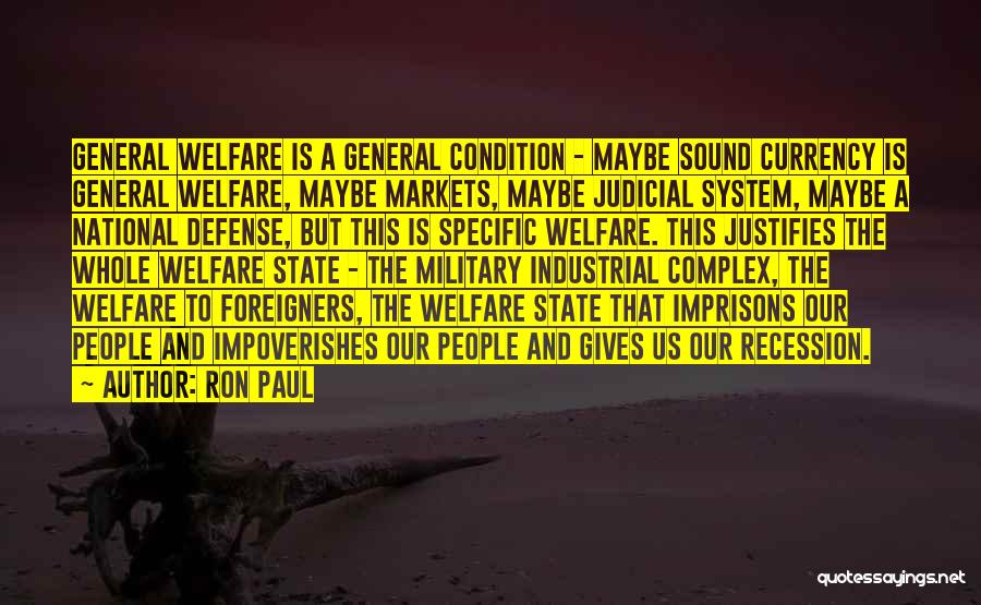 Military Defense Quotes By Ron Paul