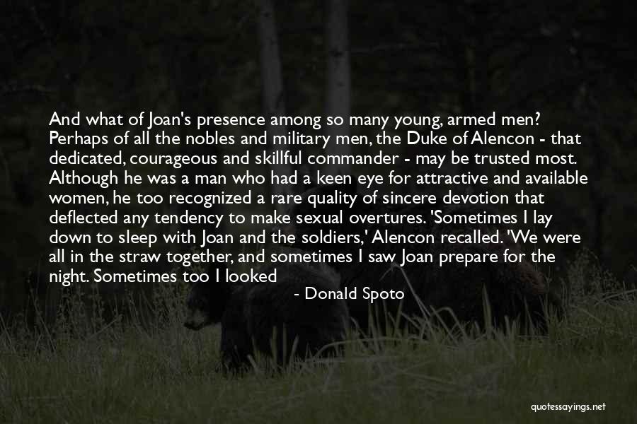 Military Devotion Quotes By Donald Spoto Military Devotion Quotes By Donald Spoto