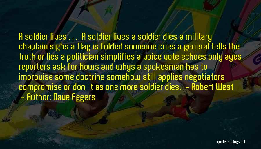 Military Doctrine Quotes By Dave Eggers