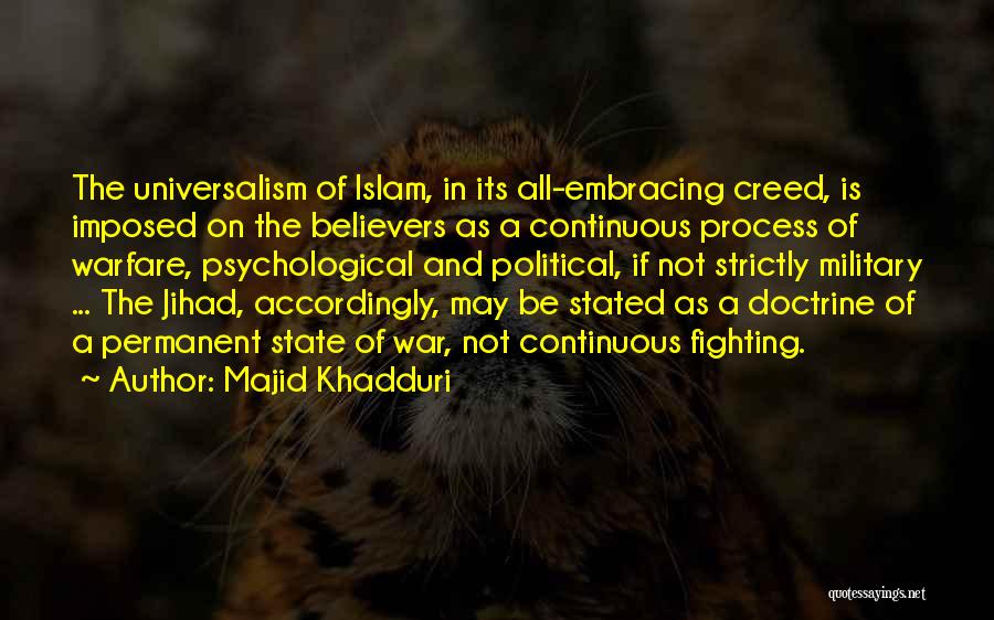 Military Doctrine Quotes By Majid Khadduri