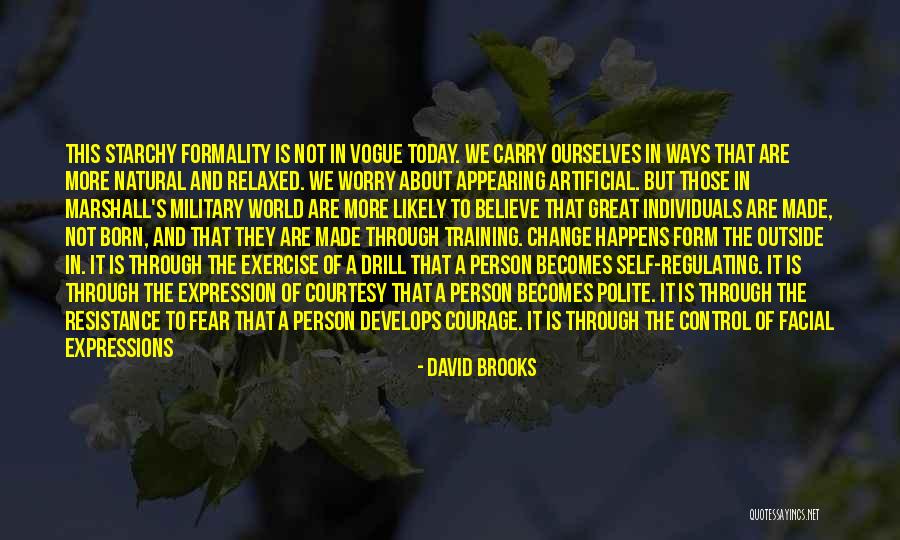 Military Drill Quotes By David Brooks Military Drill Quotes By David Brooks