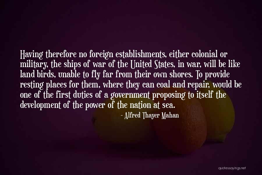 Military Establishments Quotes By Alfred Thayer Mahan Military Establishments Quotes By Alfred Thayer Mahan