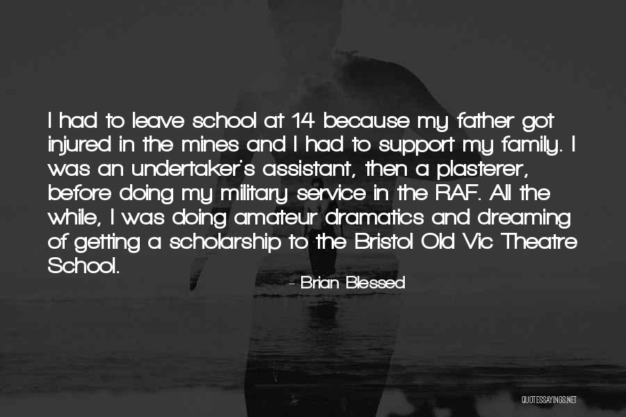 Military Family Quotes By Brian Blessed Military Family Quotes By Brian Blessed