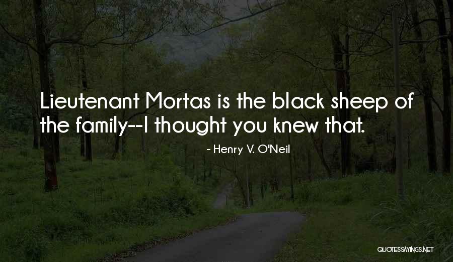 Military Family Quotes By Henry V. O'Neil Military Family Quotes By Henry V. O'Neil