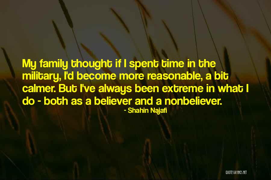 Military Family Quotes By Shahin Najafi Military Family Quotes By Shahin Najafi