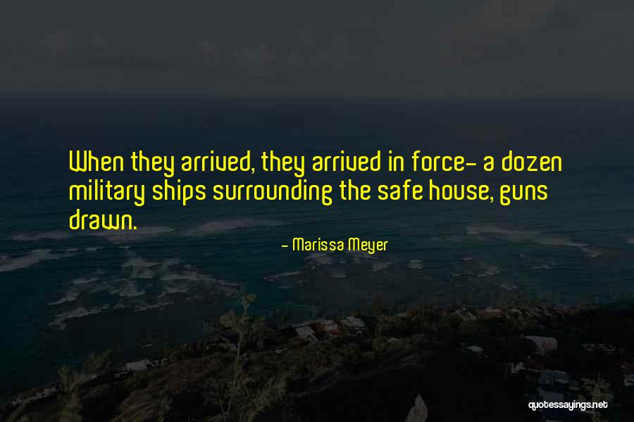 Military Force Quotes By Marissa Meyer Military Force Quotes By Marissa Meyer