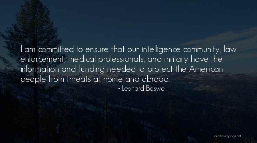 Military Funding Quotes By Leonard Boswell