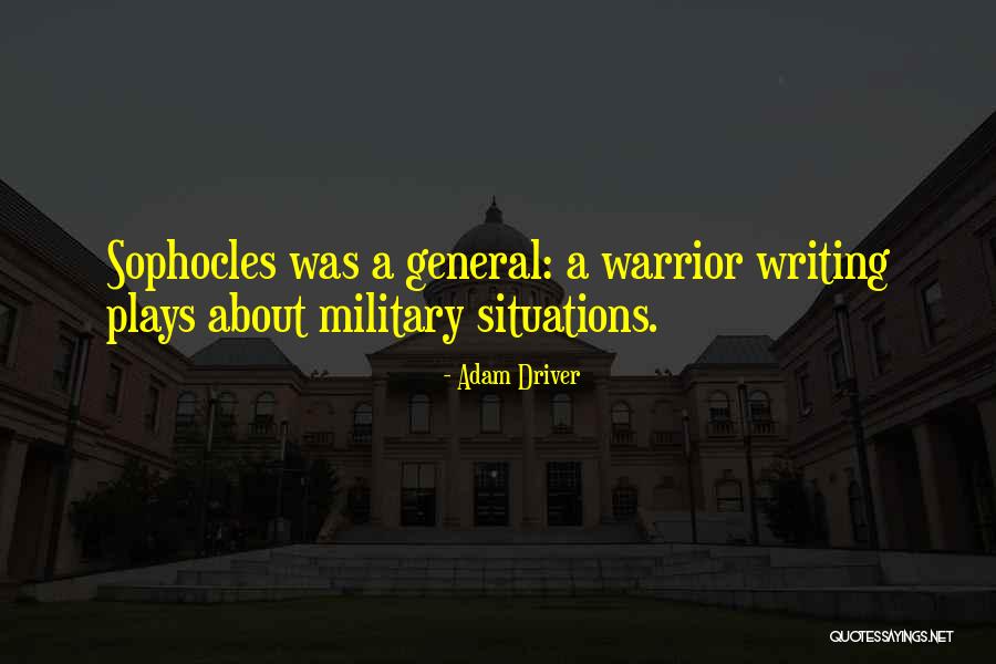 Military General Quotes By Adam Driver