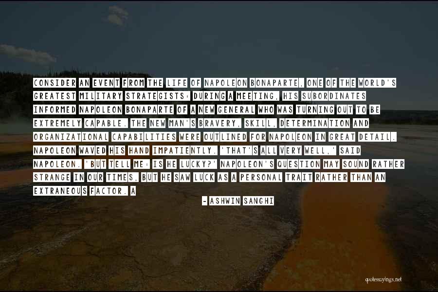 Military General Quotes By Ashwin Sanghi Military General Quotes By Ashwin Sanghi