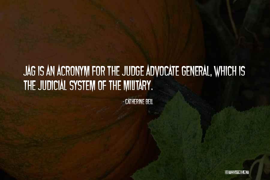 Military General Quotes By Catherine Bell Military General Quotes By Catherine Bell