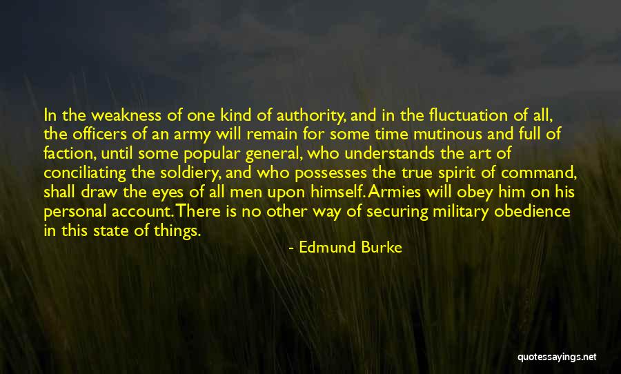 Military General Quotes By Edmund Burke Military General Quotes By Edmund Burke