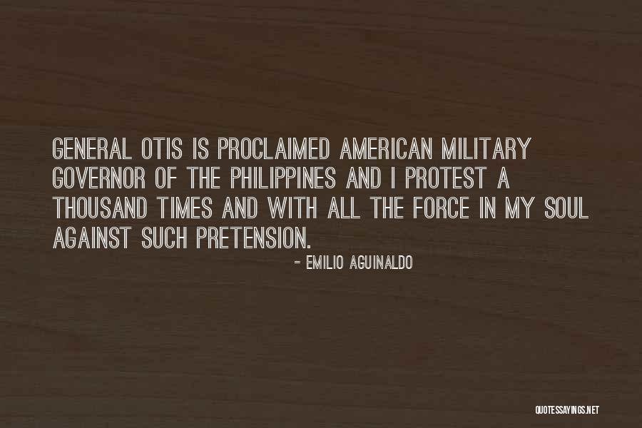 Military General Quotes By Emilio Aguinaldo Military General Quotes By Emilio Aguinaldo