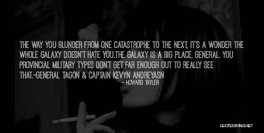 Military General Quotes By Howard Tayler Military General Quotes By Howard Tayler