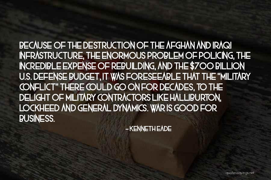 Military General Quotes By Kenneth Eade Military General Quotes By Kenneth Eade