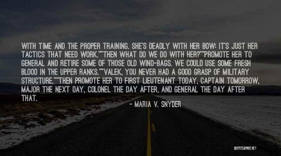 Military General Quotes By Maria V. Snyder Military General Quotes By Maria V. Snyder