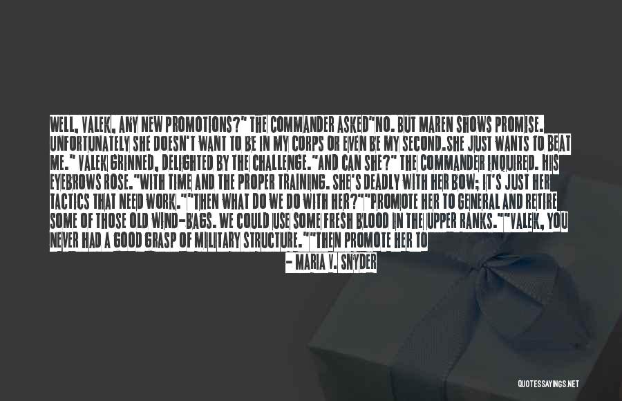 Military General Quotes By Maria V. Snyder Military General Quotes By Maria V. Snyder