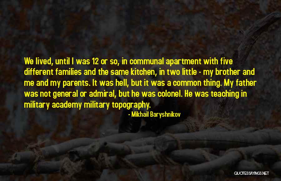 Military General Quotes By Mikhail Baryshnikov Military General Quotes By Mikhail Baryshnikov
