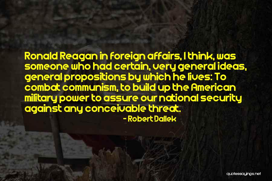 Military General Quotes By Robert Dallek Military General Quotes By Robert Dallek