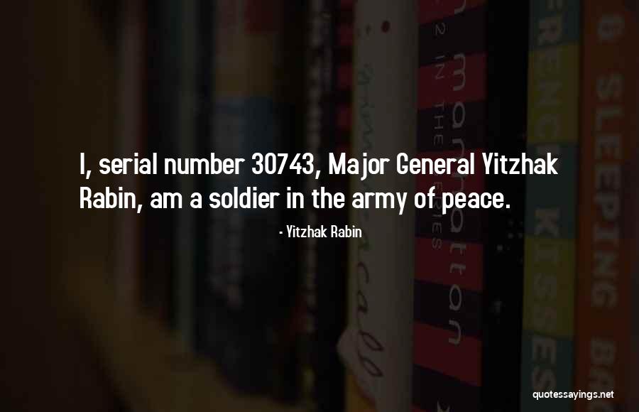 Military General Quotes By Yitzhak Rabin Military General Quotes By Yitzhak Rabin