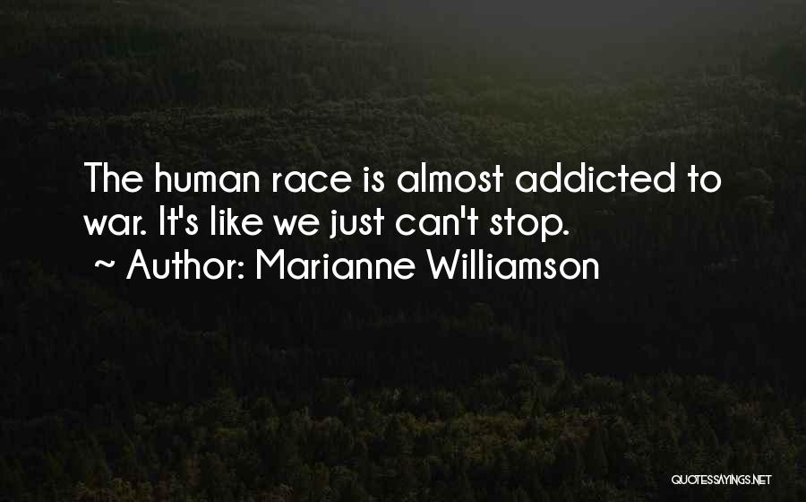 Military God Country Quotes By Marianne Williamson