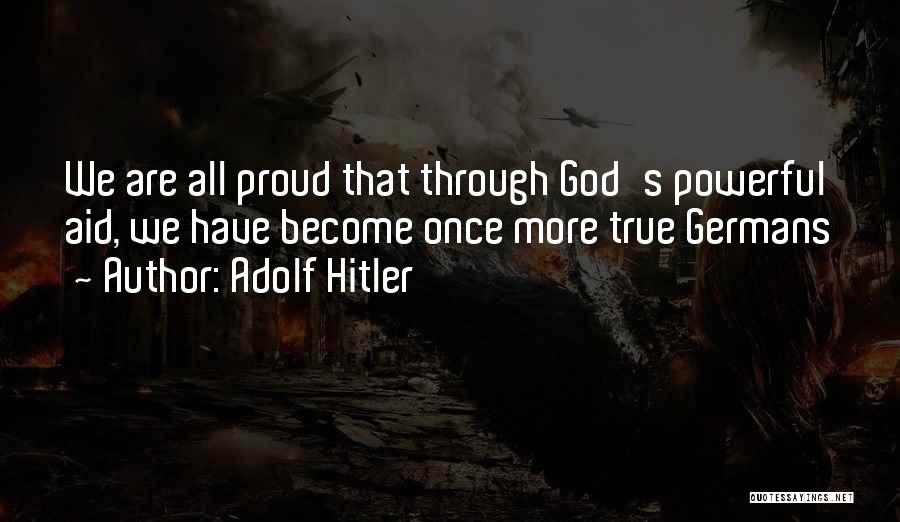 Military God Quotes By Adolf Hitler