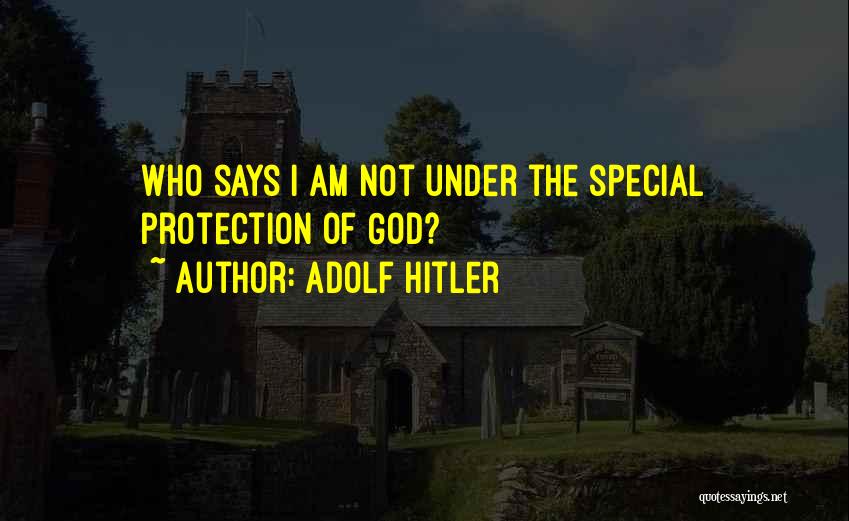 Military God Quotes By Adolf Hitler